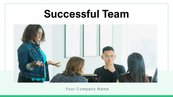 Successful Team Implementation Illustrating Ppt PowerPoint Presentation Complete Deck With Slides Successful Team Implementation Illustrating Ppt PowerPoint Presentation Complete Deck With Slides