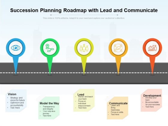 Succession Planning Roadmap With Lead And Communicate Ppt PowerPoint Presentation Infographics Mockup PDF Succession Planning Roadmap With Lead And Communicate Ppt PowerPoint Presentation Infographics Mockup PDF