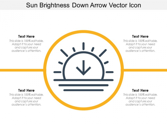 Sun Brightness Down Arrow Vector Icon Ppt PowerPoint Presentation File Graphics Template PDF Sun Brightness Down Arrow Vector Icon Ppt PowerPoint Presentation File Graphics Template PDF