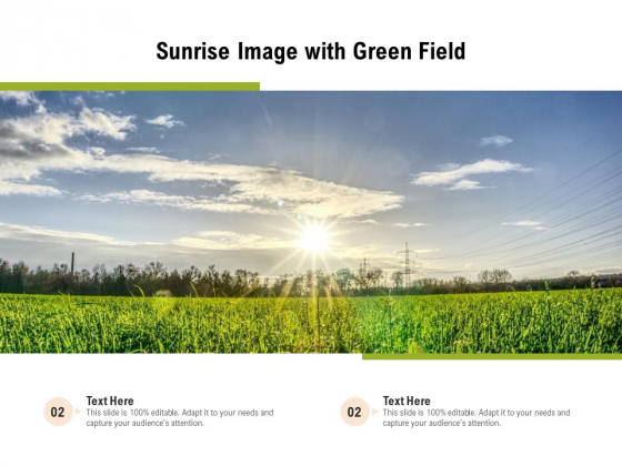 Sunrise Image With Green Field Ppt PowerPoint Presentation Icon Slides PDF Sunrise Image With Green Field Ppt PowerPoint Presentation Icon Slides PDF