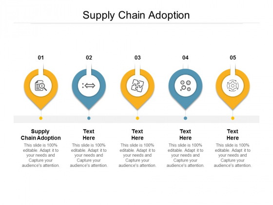 Supply Chain Adoption Ppt PowerPoint Presentation Icon Sample Cpb Supply Chain Adoption Ppt PowerPoint Presentation Icon Sample Cpb