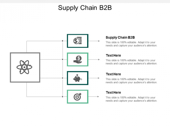 Supply Chain B2B Ppt PowerPoint Presentation Graphics Cpb Supply Chain B2B Ppt PowerPoint Presentation Graphics Cpb