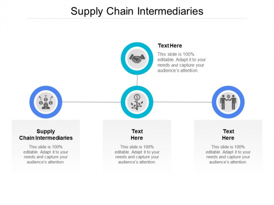 Supply Chain Intermediaries Ppt PowerPoint Presentation Gallery Pictures Cpb Supply Chain Intermediaries Ppt PowerPoint Presentation Gallery Pictures Cpb