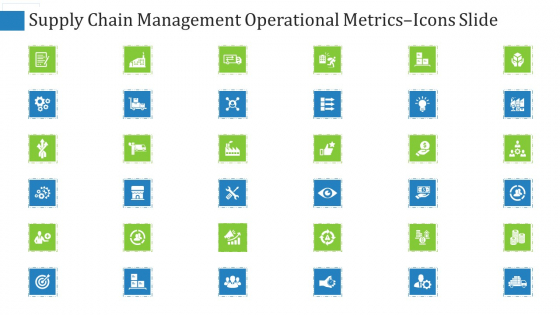 Supply Chain Management Operational Metrics Icons Slide Ppt Inspiration Sample PDF Supply Chain Management Operational Metrics Icons Slide Ppt Inspiration Sample PDF