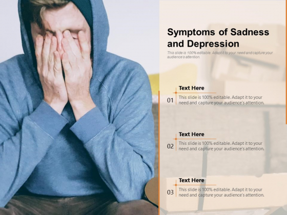 Symptoms Of Sadness And Depression Ppt PowerPoint Presentation Portfolio Images PDF