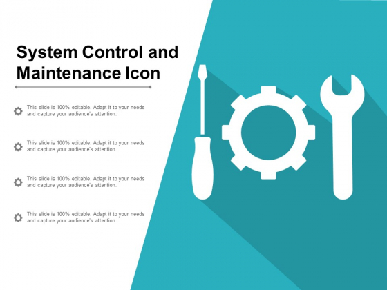 System Control And Maintenance Icon Ppt PowerPoint Presentation Portfolio Maker System Control And Maintenance Icon Ppt PowerPoint Presentation Portfolio Maker