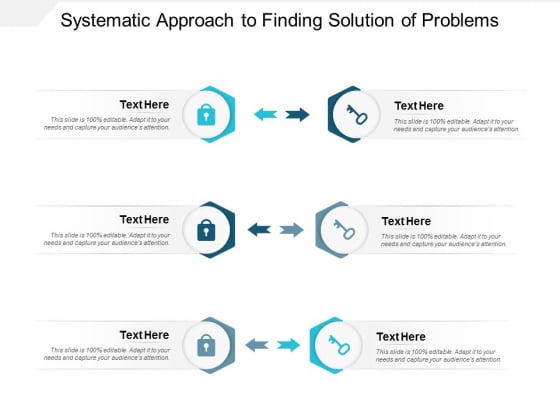 Systematic Approach To Finding Solution Of Problems Ppt PowerPoint Presentation Icon Clipart Systematic Approach To Finding Solution Of Problems Ppt PowerPoint Presentation Icon Clipart