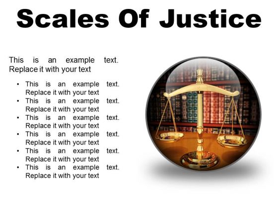 Scales Of Justice Law PowerPoint Presentation Slides C