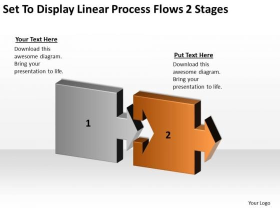 Set To Display Linear Process Flows 2 Stages Ppt Business Plan Writers PowerPoint Slides Set To Display Linear Process Flows 2 Stages Ppt Business Plan Writers PowerPoint Slides