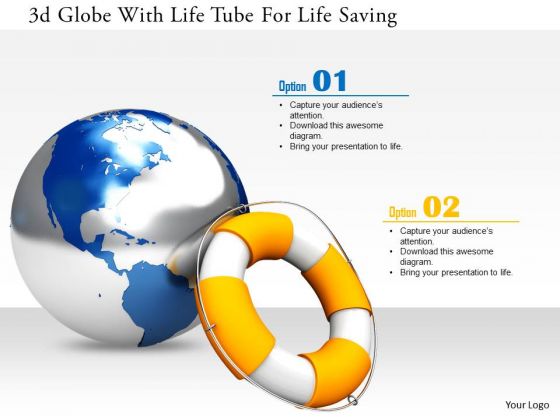 Stock Photo 3d Globe With Life Tube For Life Saving Image Graphics For PowerPoint Slide Stock Photo 3d Globe With Life Tube For Life Saving Image Graphics For PowerPoint Slide