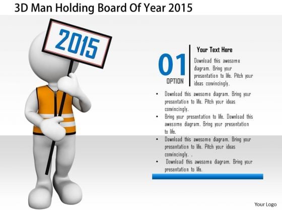 Stock Photo 3d Man Holding Board Of Year 2015 PowerPoint Slide Stock Photo 3d Man Holding Board Of Year 2015 PowerPoint Slide