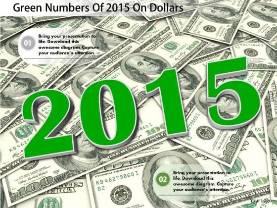 Stock Photo Green Numbers Of 2015 On Dollars PowerPoint Slide Stock Photo Green Numbers Of 2015 On Dollars PowerPoint Slide