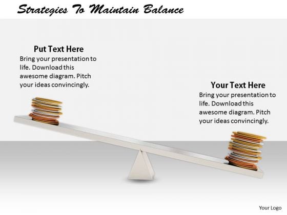 Stock Photo It Business Strategy Strategies To Maintain Balance Images Stock Photo It Business Strategy Strategies To Maintain Balance Images