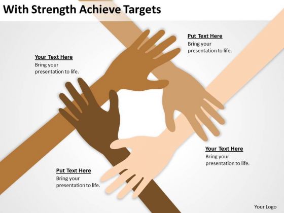 Strength Achieve Targets Ppt Constructing Business Plan PowerPoint Slides