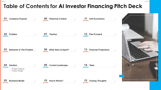 Table Of Contents For AI Investor Financing Pitch Deck Ppt Gallery Display PDF Table Of Contents For AI Investor Financing Pitch Deck Ppt Gallery Display PDF