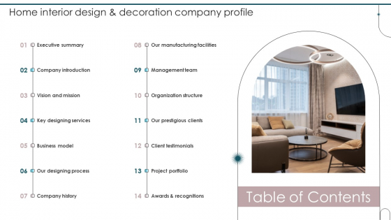 Table Of Contents Home Interior Design And Decoration Company Profile Topics PDF