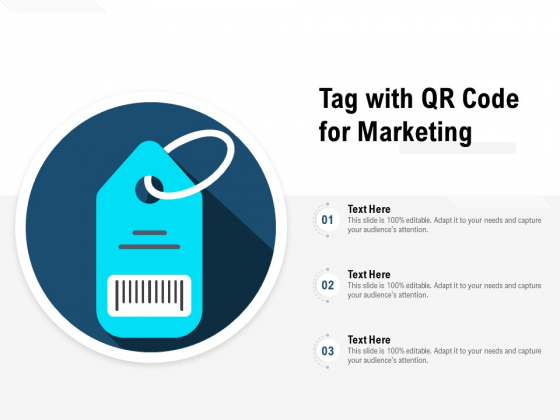 Tag With Qr Code For Marketing Ppt PowerPoint Presentation Slide PDF