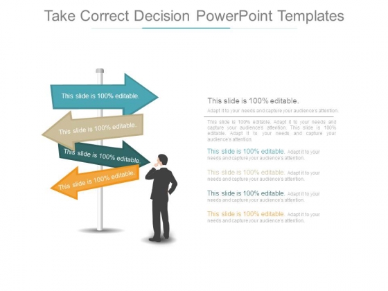 Take Correct Decision Powerpoint Templates Take Correct Decision Powerpoint Templates