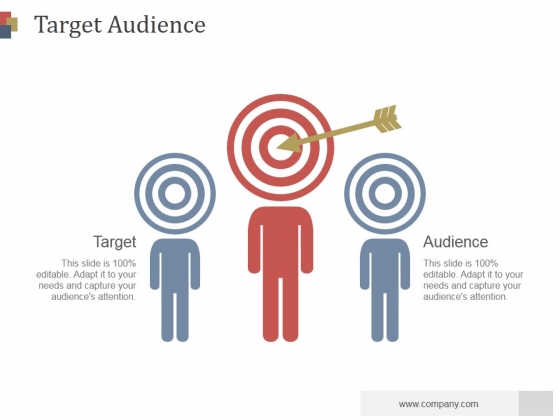 Target Audience Ppt PowerPoint Presentation Templates Target Audience Ppt PowerPoint Presentation Templates