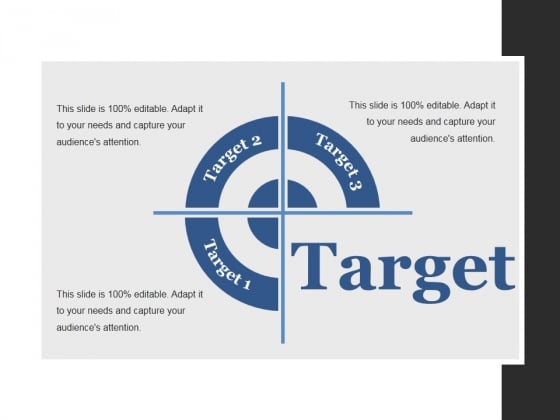 Target Ppt PowerPoint Presentation Show Layout Ideas Target Ppt PowerPoint Presentation Show Layout Ideas