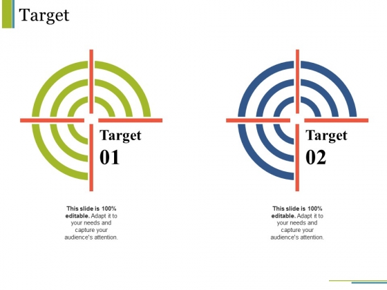 Target Ppt PowerPoint Presentation Slides Example Target Ppt PowerPoint Presentation Slides Example