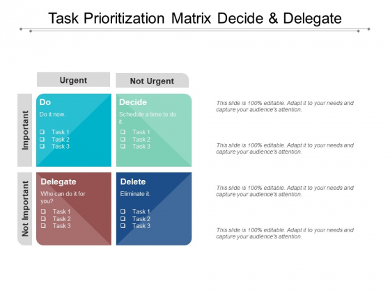 Task Prioritization Matrix Decide And Delegate Ppt PowerPoint Presentation Outline Example File
