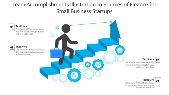 Team Accomplishments Illustration To Sources Of Finance For Small Business Startups Ppt PowerPoint Presentation File Topics PDF Team Accomplishments Illustration To Sources Of Finance For Small Business Startups Ppt PowerPoint Presentation File Topics PDF