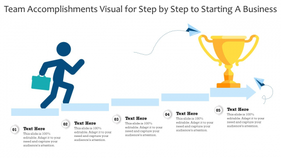 Team Accomplishments Visual For Step By Step To Starting A Business Ppt PowerPoint Presentation File Graphics Design PDF Team Accomplishments Visual For Step By Step To Starting A Business Ppt PowerPoint Presentation File Graphics Design PDF