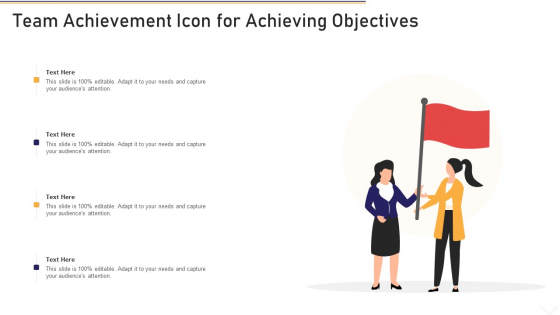 Team Achievement Icon For Achieving Objectives Guidelines PDF Team Achievement Icon For Achieving Objectives Guidelines PDF