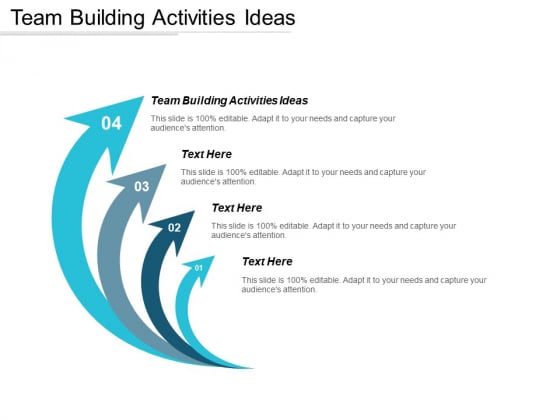 Team Building Activities Ideas Ppt PowerPoint Presentation File Design Ideas Cpb