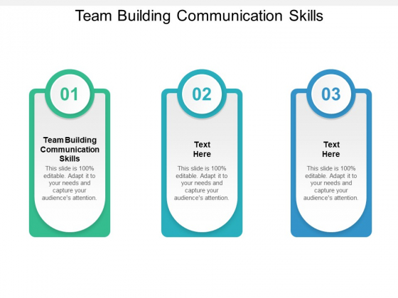 Team Building Communication Skills Ppt PowerPoint Presentation Layouts Template Cpb Team Building Communication Skills Ppt PowerPoint Presentation Layouts Template Cpb