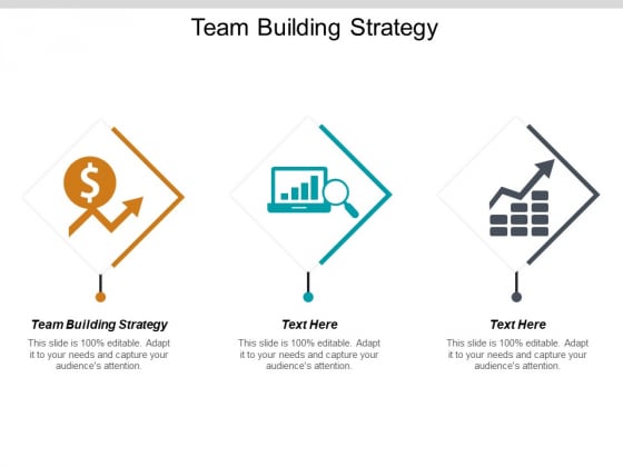 Team Building Strategy Ppt PowerPoint Presentation Pictures Graphics Example Cpb