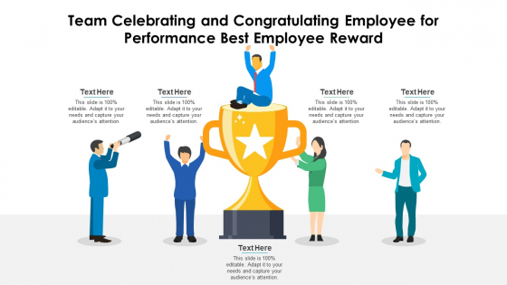 Team Celebrating And Congratulating Employee For Performance Best Employee Reward Ppt PowerPoint Presentation File Themes PDF