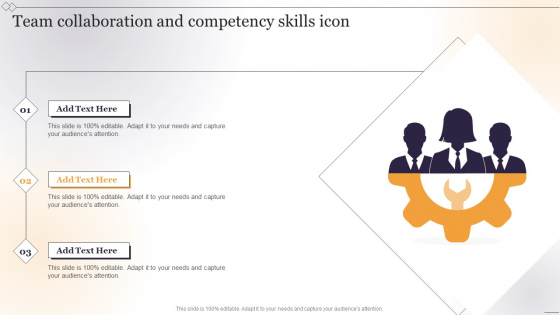 Team Collaboration And Competency Skills Icon Formats PDF