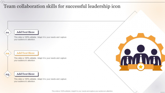 Team Collaboration Skills For Successful Leadership Icon Download PDF