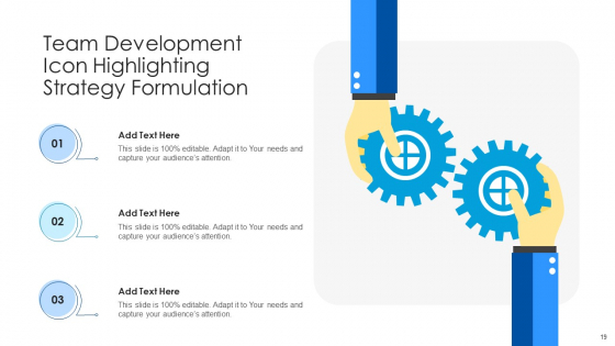 Team_Development_Plan_Improvement_Ppt_PowerPoint_Presentation_Complete_Deck_With_Slides_Slide_19
