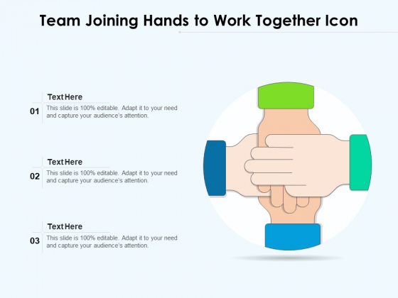 Team Joining Hands To Work Together Icon Ppt PowerPoint Presentation Gallery Maker PDF