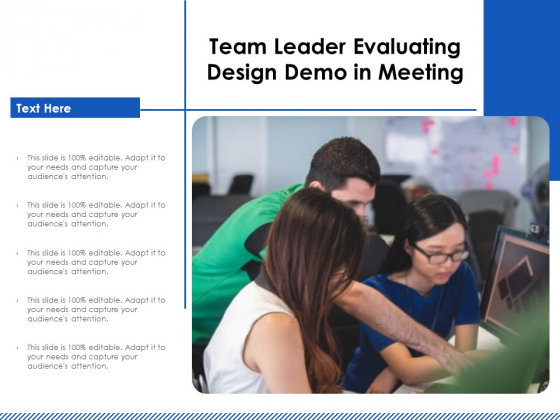 Team Leader Evaluating Design Demo In Meeting Ppt PowerPoint Presentation File Vector PDF