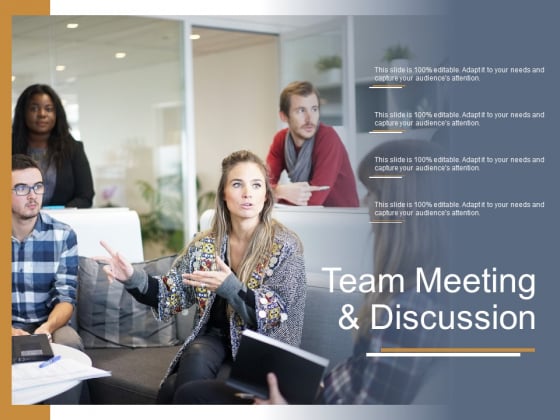Team Meeting And Discussion Ppt PowerPoint Presentation Ideas Graphics Template