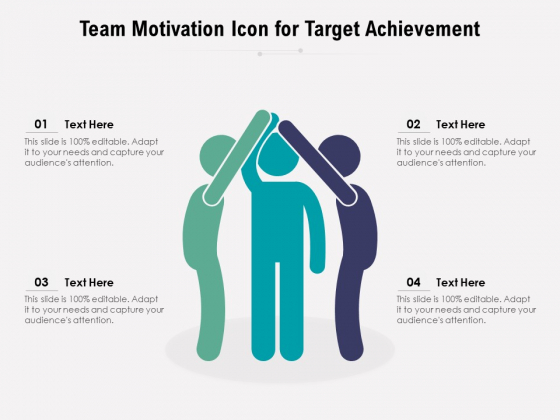 Team Motivation Icon For Target Achievement Ppt PowerPoint Presentation Diagram Images PDF Team Motivation Icon For Target Achievement Ppt PowerPoint Presentation Diagram Images PDF