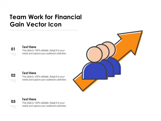 Team Work For Financial Gain Vector Icon Ppt PowerPoint Presentation File Smartart PDF