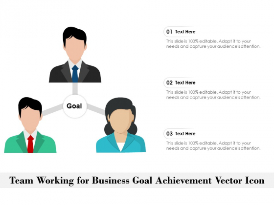 Team Working For Business Goal Achievement Vector Icon Ppt PowerPoint Presentation Gallery Information PDF