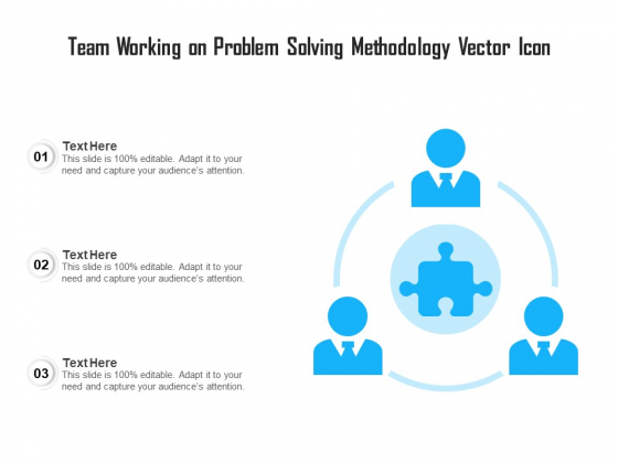 Team Working On Problem Solving Methodology Vector Icon Ppt PowerPoint Presentation Styles Infographics PDF