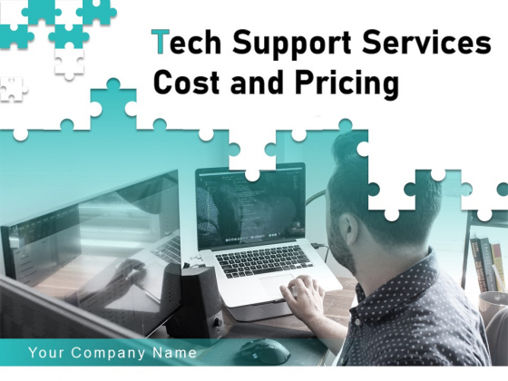 Tech Support Services Cost And Pricing Ppt PowerPoint Presentation Complete Deck With Slides