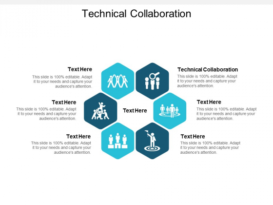 Technical Collaboration Ppt PowerPoint Presentation Pictures Display Cpb
