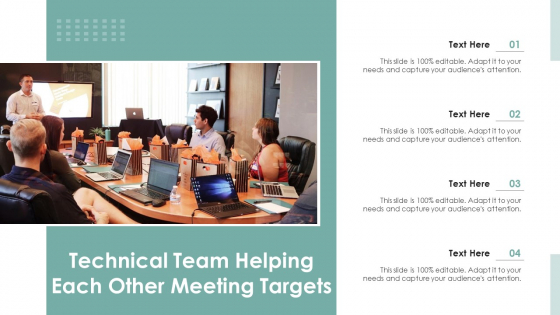 Technical Team Helping Each Other Meeting Targets Ppt PowerPoint Presentation File Background Designs PDF
