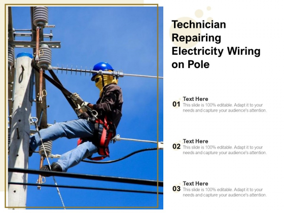 Technician Repairing Electricity Wiring On Pole Ppt PowerPoint Presentation Pictures Model PDF Technician Repairing Electricity Wiring On Pole Ppt PowerPoint Presentation Pictures Model PDF
