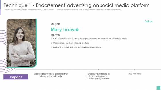 Technique 1 Endorsement Advertising On Social Media Platform Introduce Promotion Plan Portrait PDF