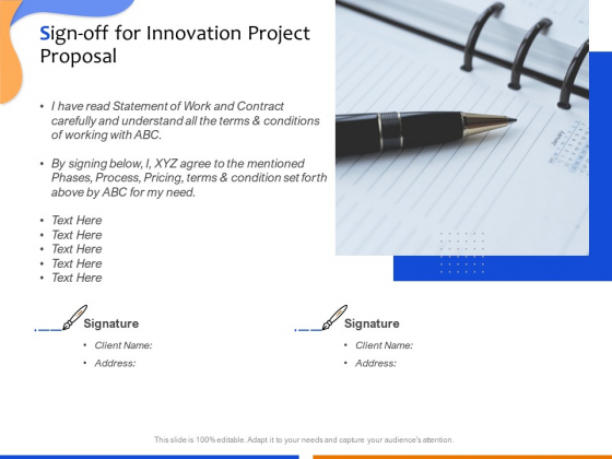 Technological Innovation Project Sign Off For Innovation Project Proposal Ppt Pictures Graphics PDF Technological Innovation Project Sign Off For Innovation Project Proposal Ppt Pictures Graphics PDF