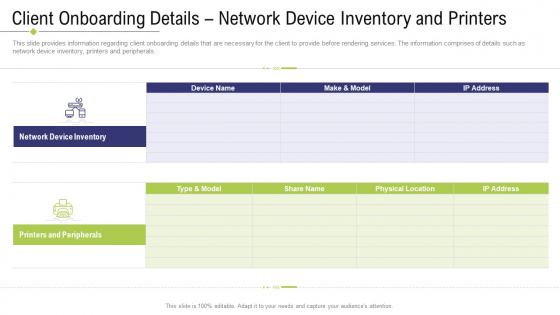 Technology Facility Maintenance And Provider Client Onboarding Details Network Device Inventory And Printers Themes PDF Technology Facility Maintenance And Provider Client Onboarding Details Network Device Inventory And Printers Themes PDF
